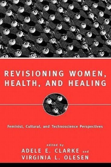 Revisioning Women, Health and Healing