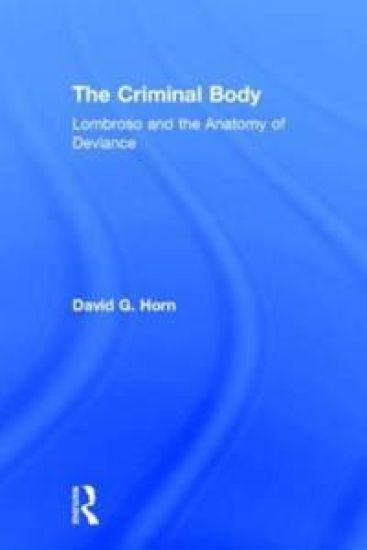 The Criminal Body