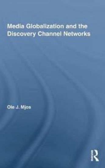 Media Globalization and the Discovery Channel Networks