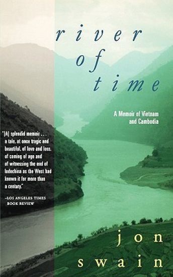 River of Time: A Memoir of Vietnam and Cambodia