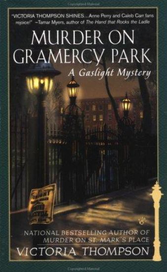 Murder on Gramercy Park: Murder on Gramercy Park: A Gaslight Mystery