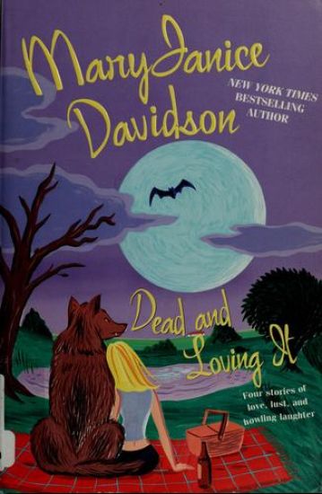 Dead and Loving It