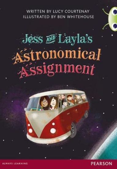 Bug Club Red A (KS2) JessLayla's Astronomical Assignment