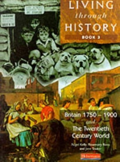 Living Through History: Core Book 3