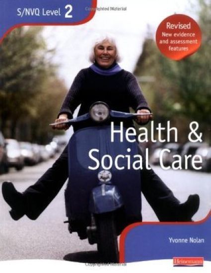 NVQ/SVQ Level 2 Health and Social Care Candidate Book, Revised Edition