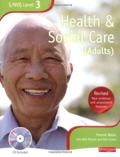 NVQ/SVQ Level 3  Health and Social Care Candidate Book, Revised Edition
