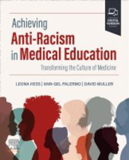 Achieving Antiracism in Medical Education