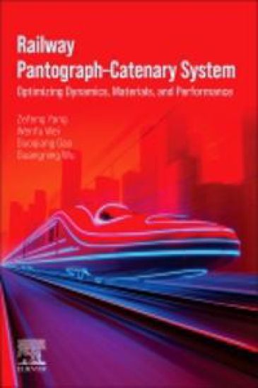 Railway Pantograph–Catenary System