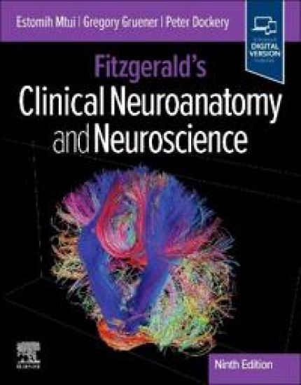 Fitzgerald's Clinical Neuroanatomy and Neuroscience