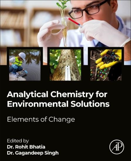 Analytical Chemistry for Environmental Solutions: Elements of Change