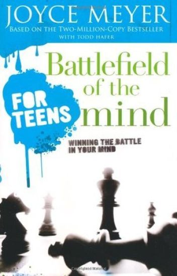 Battlefield of the Mind for Teens