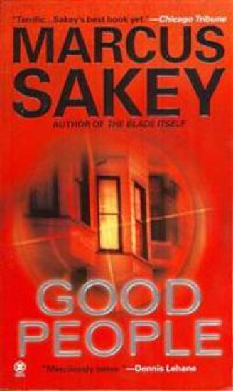 Good People: A Thriller – Marcus Sakey, kirjan kansikuva