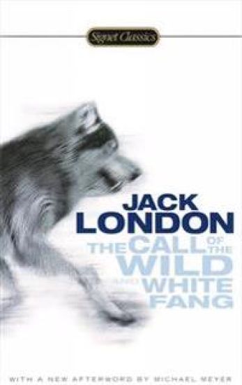 The Call of the Wild and White Fang