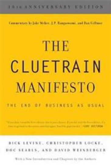 The Cluetrain Manifesto