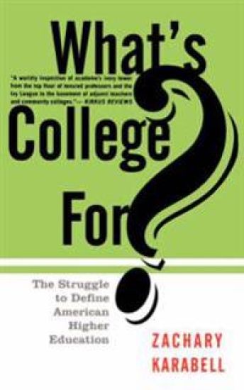What's College For?