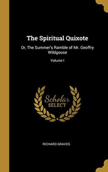 The Spiritual Quixote