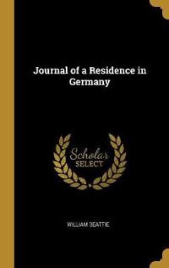 Journal of a Residence in Germany