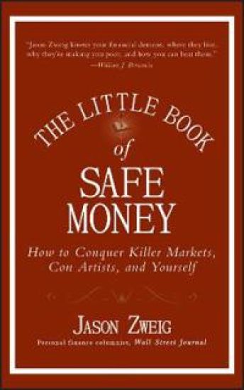 The Little Book of Safe Money