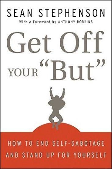 Get Off Your "But"
