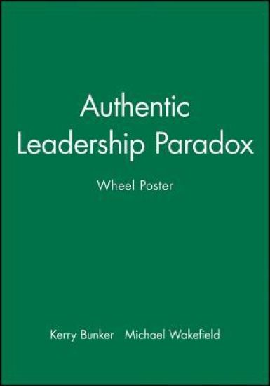 Authentic Leadership Paradox Wheel Poster