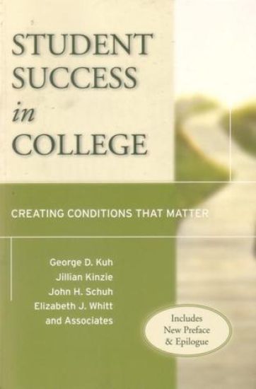 Student Success in College, (Includes New Preface and Epilogue)