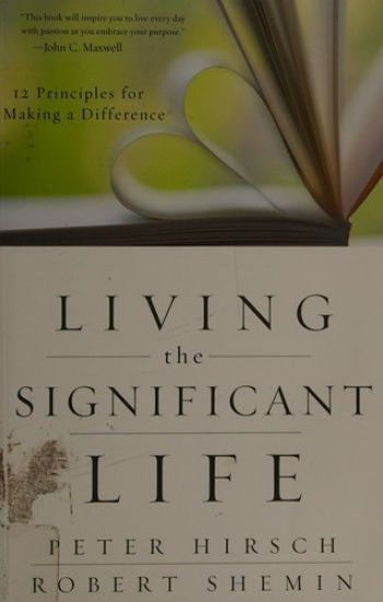 Living the Significant Life – Peter L. Hirsch, kirjan kansikuva