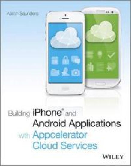 Building IPhone Applications with Titanium