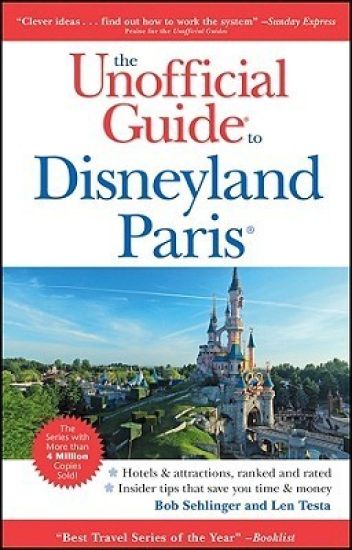 Unofficial Guide to Disneyland Paris