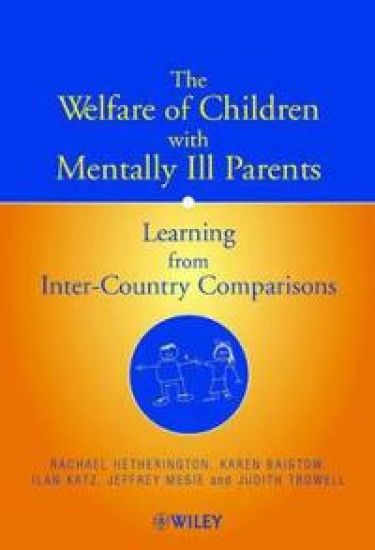 The Welfare of Children with Mentally Ill Parents