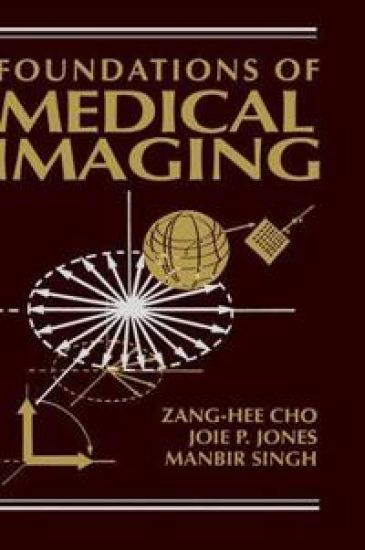 Foundations of Medical Imaging