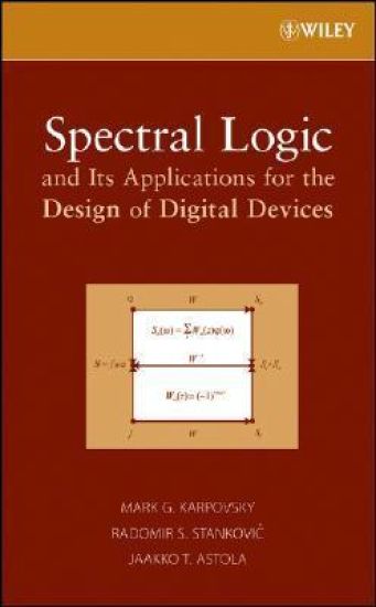 Spectral Logic and Its Applications for the Design of Digital Devices