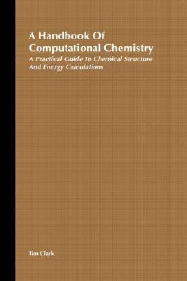 A Handbook of Computational Chemistry