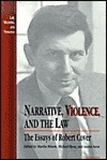 Narrative, Violence, and the Law
