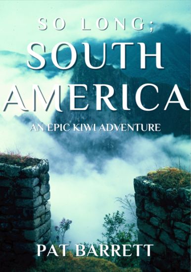So Long;South America