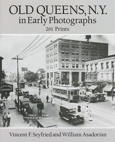 Old Queens, N.Y., in Early Photographs