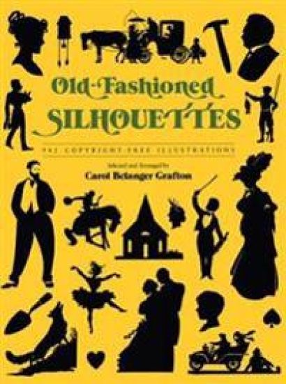 Old Fashioned Silhouettes