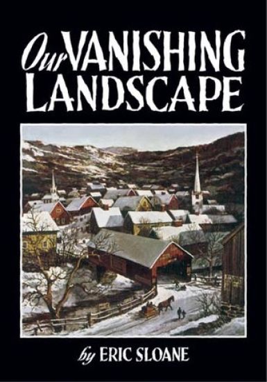 Our Vanishing Landscape