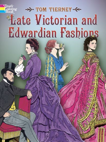Late Victorian and Edwardian Fashions
