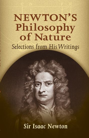 Newton'S Philosophy of Nature