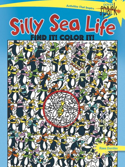 Spark Silly Sea Life Find it! Color it!