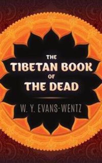 The Tibetan Book of the Dead