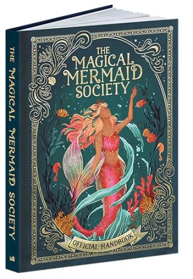 The Magical Mermaid Society Official Handbook