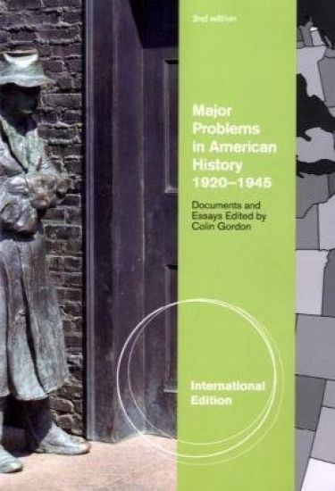 Major Problems in American History, 1920-1945