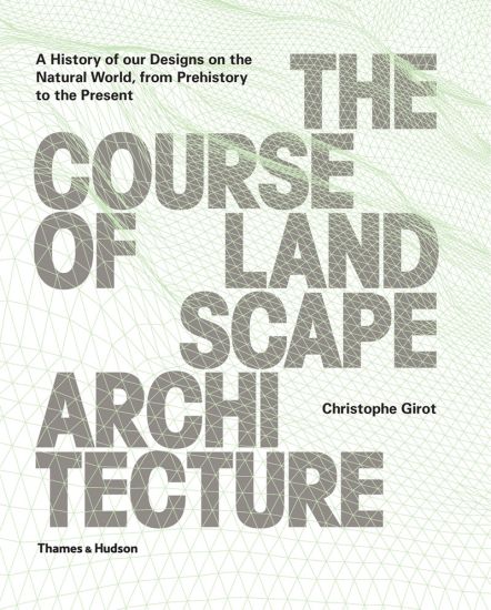 The Course of Landscape Architecture
