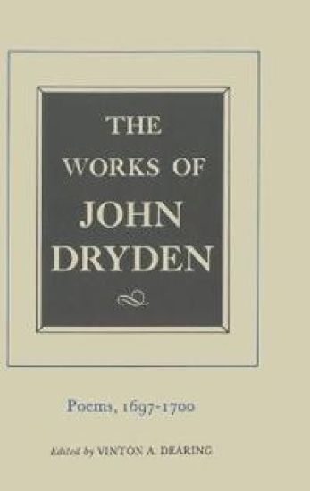 The Works of John Dryden, Volume VII