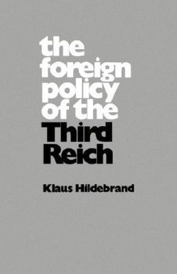 The Foreign Policy of the Third Reich