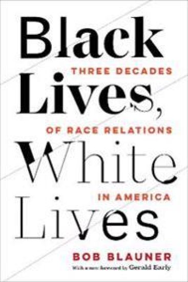 Black Lives, White Lives