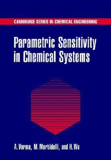 Parametric Sensitivity in Chemical Systems