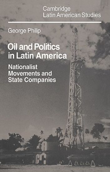 Oil and Politics in Latin America