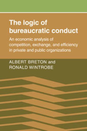 The Logic of Bureaucratic Conduct